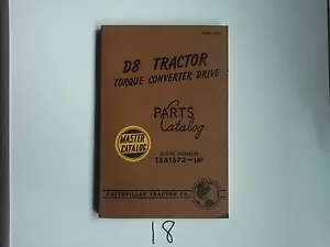 CATERPILLAR D8 TRACTOR TORQUE CONVERTER DRIVE PARTS MASTER CATALOG BULLDOZER CAT - Picture 1 of 1