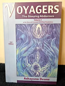 Voyagers Vol.1 "The Sleeping Abductees" By Ashayana Deane New Reprint. - Zdjęcie 1 z 10