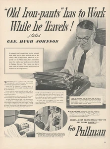 1940 Pullman Personenzug alte Eisenhose General Hugh Johnson Druckanzeige - Bild 1 von 1