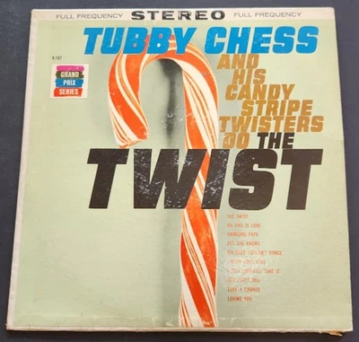Tubby Chess & His Candy Stripe Twisters Do The Twist 1961 K-197-KS-187 Pickwick Foto 1 de 4