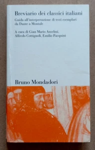 LIBRO BREVIARIO DEI CLASSICI ITALIANI 2005 Mondadori guida testi Dante Montale - Picture 1 of 9