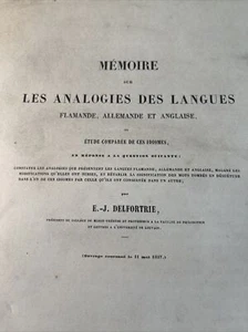 LANGUE - Les Analogies des langues Flamandes, Allemandes, Anglaises - Delfortrie - Imagen 1 de 17