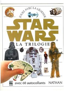 Star Wars La Trilogie avec 60 autocollants édition Nathan