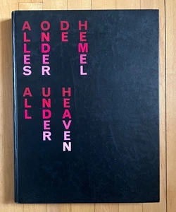 All Under Heaven/Alles Onder de Hemel - Chinesische Kunst - Niederländisch/Englisch (2004) - Bild 1 von 11