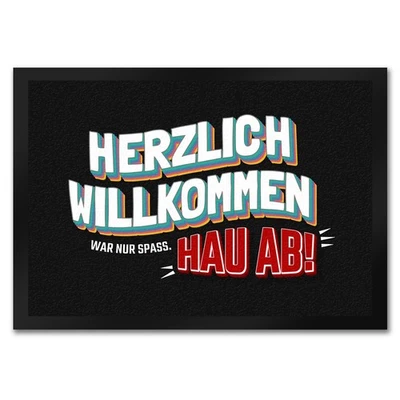 Willkommen, war nur Spaß hau ab Fußmatte in bunt Haustüre Wohnungstüre Besuch - Bild 1 von 4