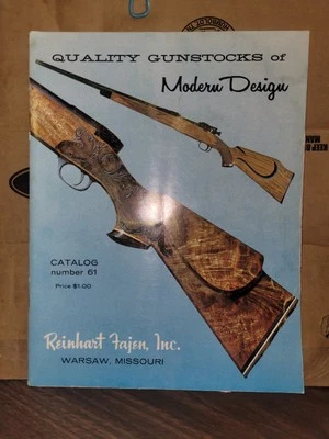 Reinhart Fajen Catalog #61 Quality Gunstocks of Modern Design - Image 1 of 4
