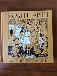 Bright April by Marguerite deAngeli 1st ED HB 1946 African American Girl story - Picture 1 of 16