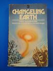 Changeling Earth, by Fred Saberhagen - 1st UK paperback, Tandem Books, 1974