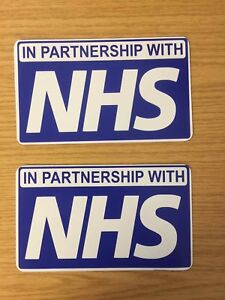 STICKERS Sign WORKING IN PARTNERSHIP NHS sign vehicle signage emergency X2