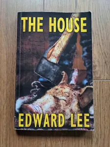 THE House By EDWARD LEE Paperback Necro Publications - Picture 1 of 4