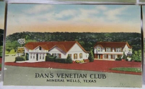 Postal de lino vintage 10x DAN'S VENETIAN CLUB Mineral Wells Texas Roadside década de 1940 - Imagen 1 de 12