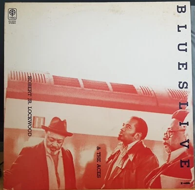 Robert Jr. Lockwood & The Aces – Blues Live! - 1975 LP record excellent - Image 1 of 3