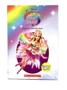 BARBIE FAIRYTOPIA MAGIC OF THE RAINBOW 2007 Paperback 1st PRINT ALMOST BRAND NEW - Imagen 1 de 12