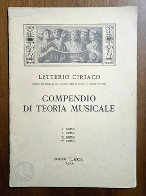Letterio Ciriaco - COMPENDIO DI TEORIA MUSICALE 3° Corso - Edizioni Leci - Immagine 1 di 4
