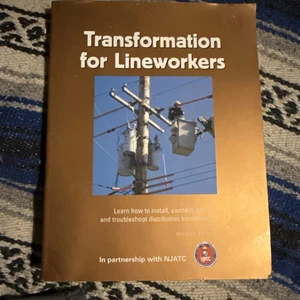 Transformation for Lineworkers In cooperation with Electrical Training - Picture 1 of 3