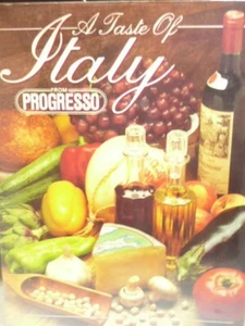 A TASTE OF ITALY FROM PROGRESSO COOKBOOK - Imagen 1 de 5