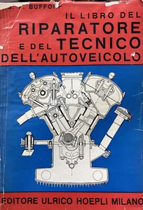 DAS BUCH DES REPARATUR- UND AUTOTECHNIKERS F. BUFFONI 1952 Z766 - Bild 1 von 5