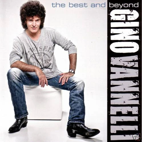 CD Gino Vannelli The Best And Beyond - Bild 1 von 1