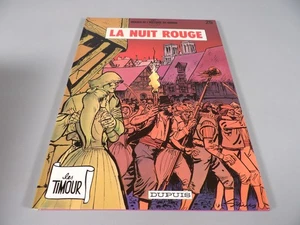 LES TIMOUR - Album N°25 "La Nuit Rouge" - Éditions DUPUIS - 1987 - Picture 1 of 7