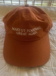 Make UT Football Great Again Cap / Hat Texas Longhorns - Dad/Golf Fit - Picture 1 of 7