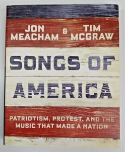 Songs of America : Patriotism, Protest, and the Music That Made a Nation by... - Imagen 1 de 12