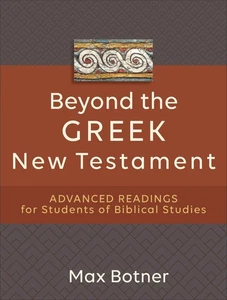 Beyond the Greek New Testament .. NEW - Imagen 1 de 1