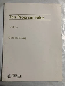 Ten Program Solos organ Gordon Young Theodore Presser Company VG - Picture 1 of 3