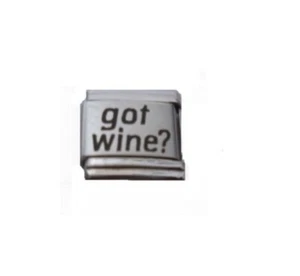 Dijes italianos tamaño clásico de 9 mm L28 ¿Got vino? Pulsera de tamaño clásico se adapta - Imagen 1 de 1