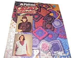 Patons Great Grannies! - Crochet Instruction Booklet Blanket Vest Sweater 2000 - Picture 1 of 1