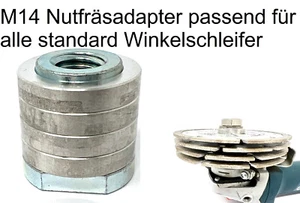 M14 Nutfräsadapter für Winkelschleifer e passend für Bosch Makita Flex Metabo - Bild 1 von 3