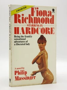 Hardcore PHILIP MASSINGER 1978 Fiona Richmond/Vintage 1970s Sexploitation/Sleaze - Foto 1 di 10
