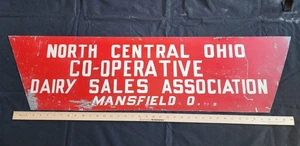 Vintage North Central Ohio Co-Operative Dairy Sales Sign Mansfield Ohio Steel - Picture 1 of 2