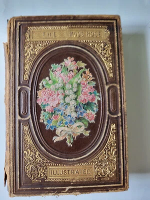 Rare Antique Hardcover Book The Moss Rose 1850 See Pics and Description - Image 1 of 4