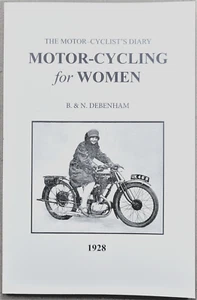 Motorcycling for Women 1928 Women's Motorcycle Book 1928 Nancy Betty Debenham - Picture 1 of 3