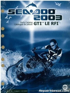 2003 Sea-Doo GTI LE RFI Parts Catalog : 219301420 - Picture 1 of 1