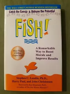 Fish! : A Remarkable Way to Boost Morale and Improve Results - Picture 1 of 1