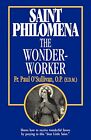 Saint Philomena: The Wonder Worker, Paul O'Sullivan