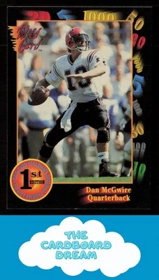 Dan McGwire 1991 Wild Card Draft #111 San Diego State Aztecs - Image 1 of 2