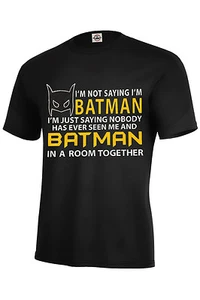 NO ESTOY DICIENDO SOY BATMAN, SOLO ESTOY DICIENDO... CAMISA/LARGA/SUDADERA/SUDADERA CON CAPUCHA XS NIÑOS-5XL  - Imagen 1 de 11