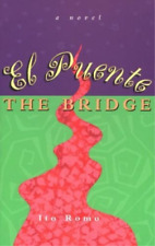 Ito Romo El Puente / the Bridge (Paperback) (UK IMPORT)