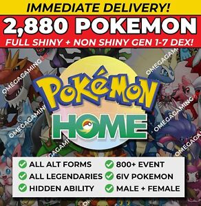 Pokemon Home 2880 Pokemon COMPLETE Gen 1-7 DEX, 800+ EVENT, ALL Forms, Legendary
