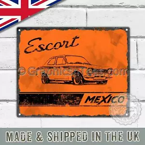 Placa de letrero de hojalata de metal vintage con el clásico MK1 Escort México en naranja - Imagen 1 de 2