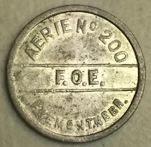 FREMONT, NEBR. NEBRASKA AERIE NO. 200 F.O.E. G/F 2 1/2c Medaille - Bild 1 von 6