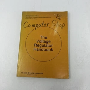 Vintage 1977 The Voltage Regulator Handbook Texas Instruments TI Manual Book 70s - Picture 1 of 10