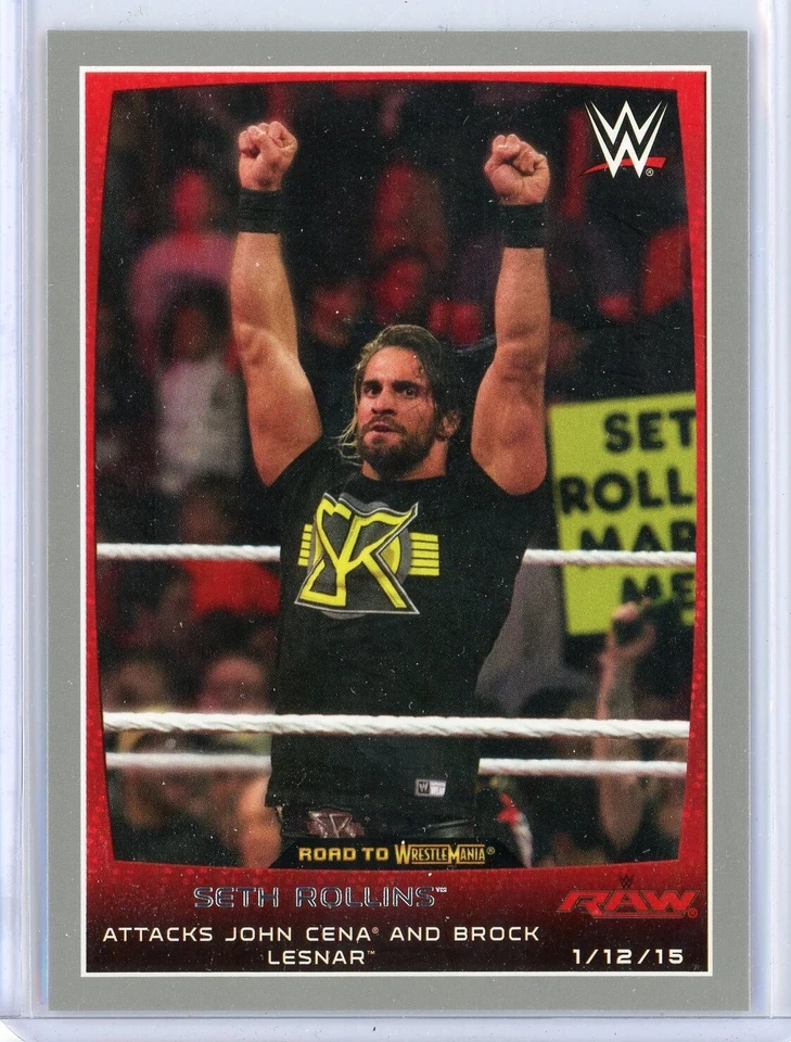 2015 Topps WWE Road to Wrestlemania 79 Seth Rollins Attacks Cena/Lesnar Silver - Image 1 of 2