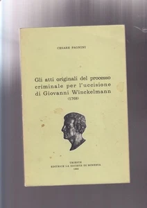 ATTI ORIGINALI PROCESSO CRIMINALE L'UCCISIONE GIOVANNI WINCKELMANN Trieste - Imagen 1 de 1