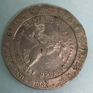 The Mustang Club One Dollar Gaming Token Ely Nevada 1968 - Bild 1 von 3