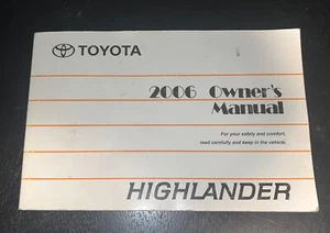 2006 - TOYOTA HIGHLANDER OWNER'S MANUAL - Picture 1 of 1