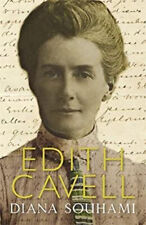 Edith Cavell Hardcover Diana Souhami