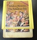 Fabulous Memories of The Fabulous '40s lot de 3 bandes 8 pistes
